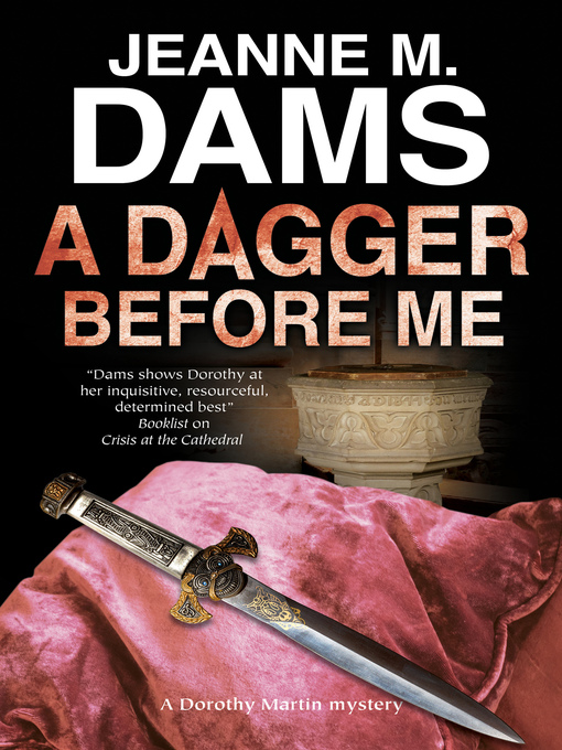 Title details for The Dagger Before Me by Jeanne M. Dams - Available